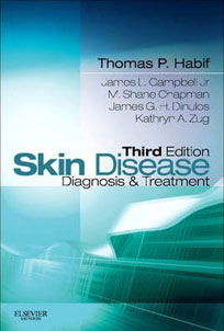 Book Review: Skin Disease, Diagnosis and Treatment, Third Edition (2011) by Thomas P. Habif MD