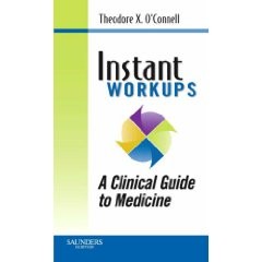 Book Review: Instant Workups, A Clinical Guide to Medicine