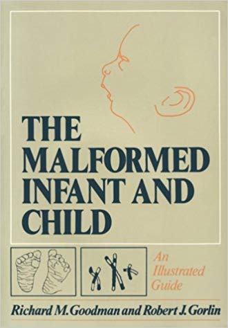 The Malformed Infant and Child: An Illustrated Guide (1983)