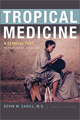 Tropical Medicine: A Clinical Text (2013)
