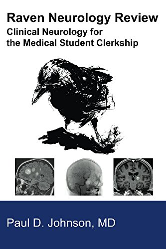 Raven Neurology Review: For the Medical Student Clerkship (2018)