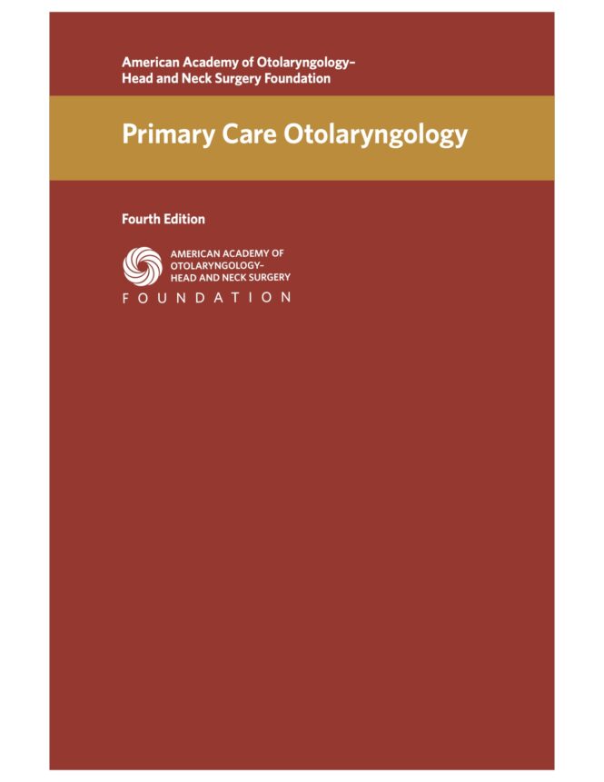 Primary Care Otolaryngology (2019)